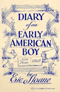 Diary of an Early American Boy – Eric Sloan